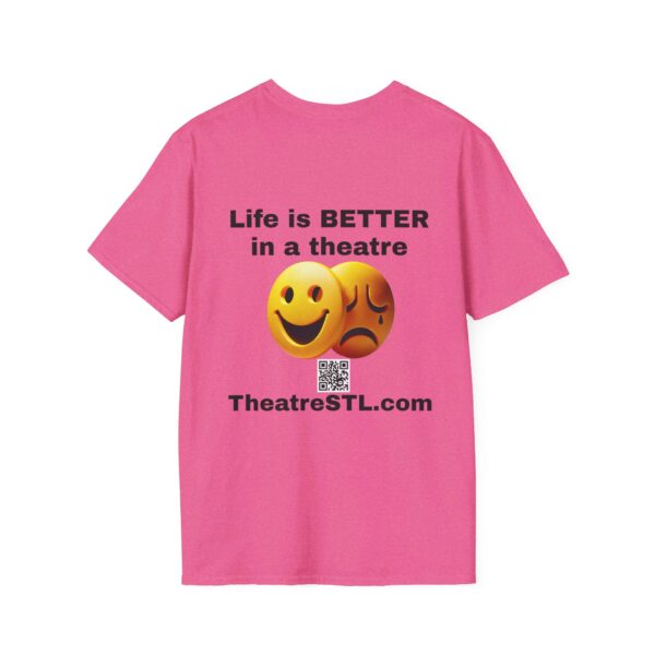 Better In a Theatre Softstyle T-Shirt - Image 73