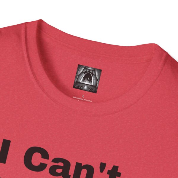 Excuses Softstyle T-Shirt - Image 31