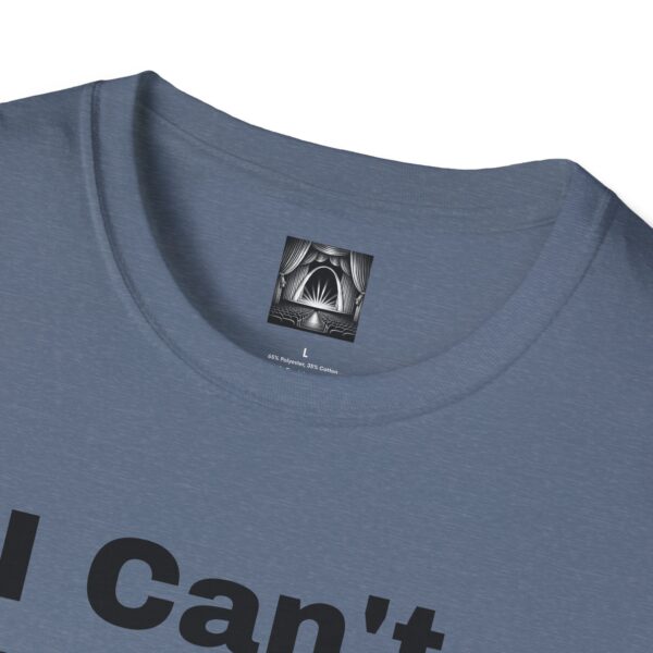 Excuses Softstyle T-Shirt - Image 23