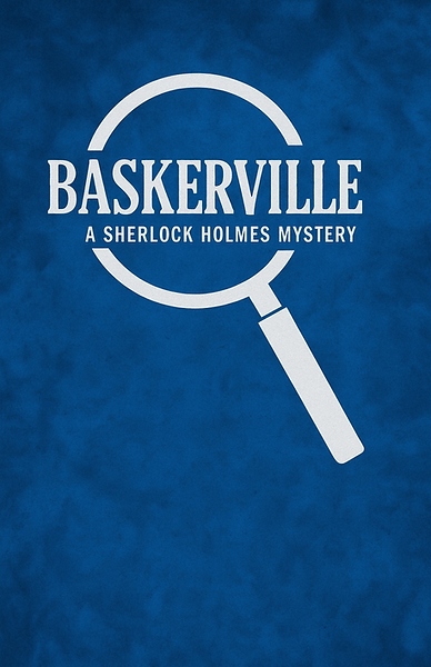 Baskerville: A Sherlock Holmes Mystery