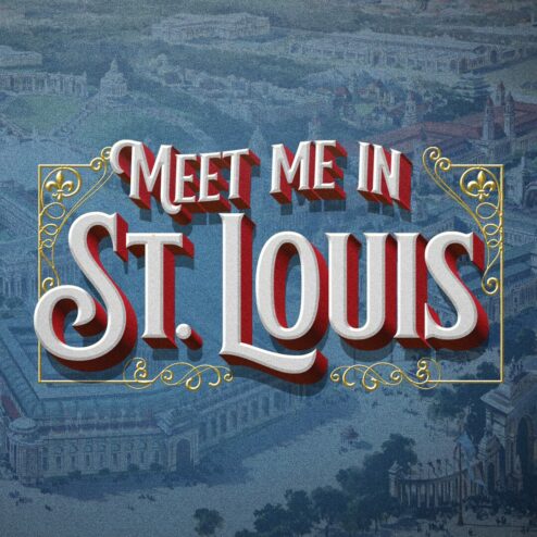 Meet Me in St. Louis