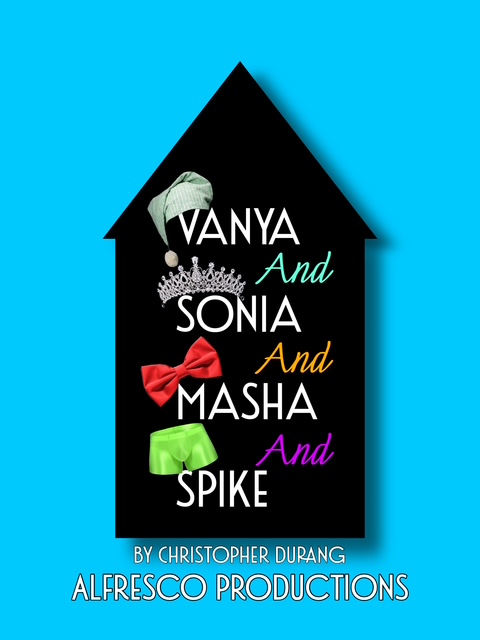 Auditions for Vanya, Sonia, Masha, & Spike