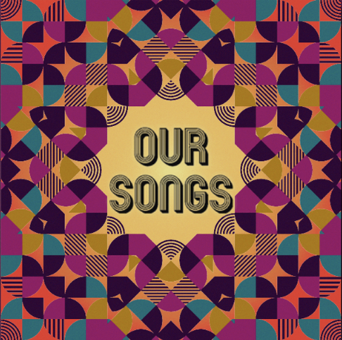 Our Songs