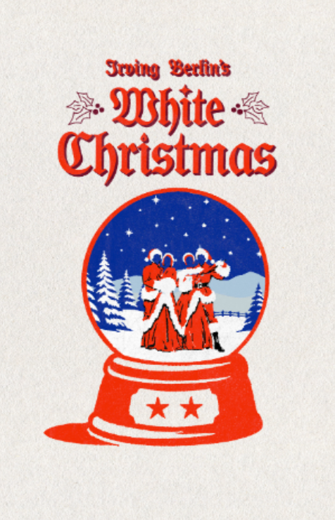 Irving Berlin’s White Christmas