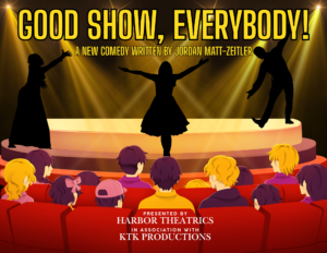 Good Show, Everybody official production artwork