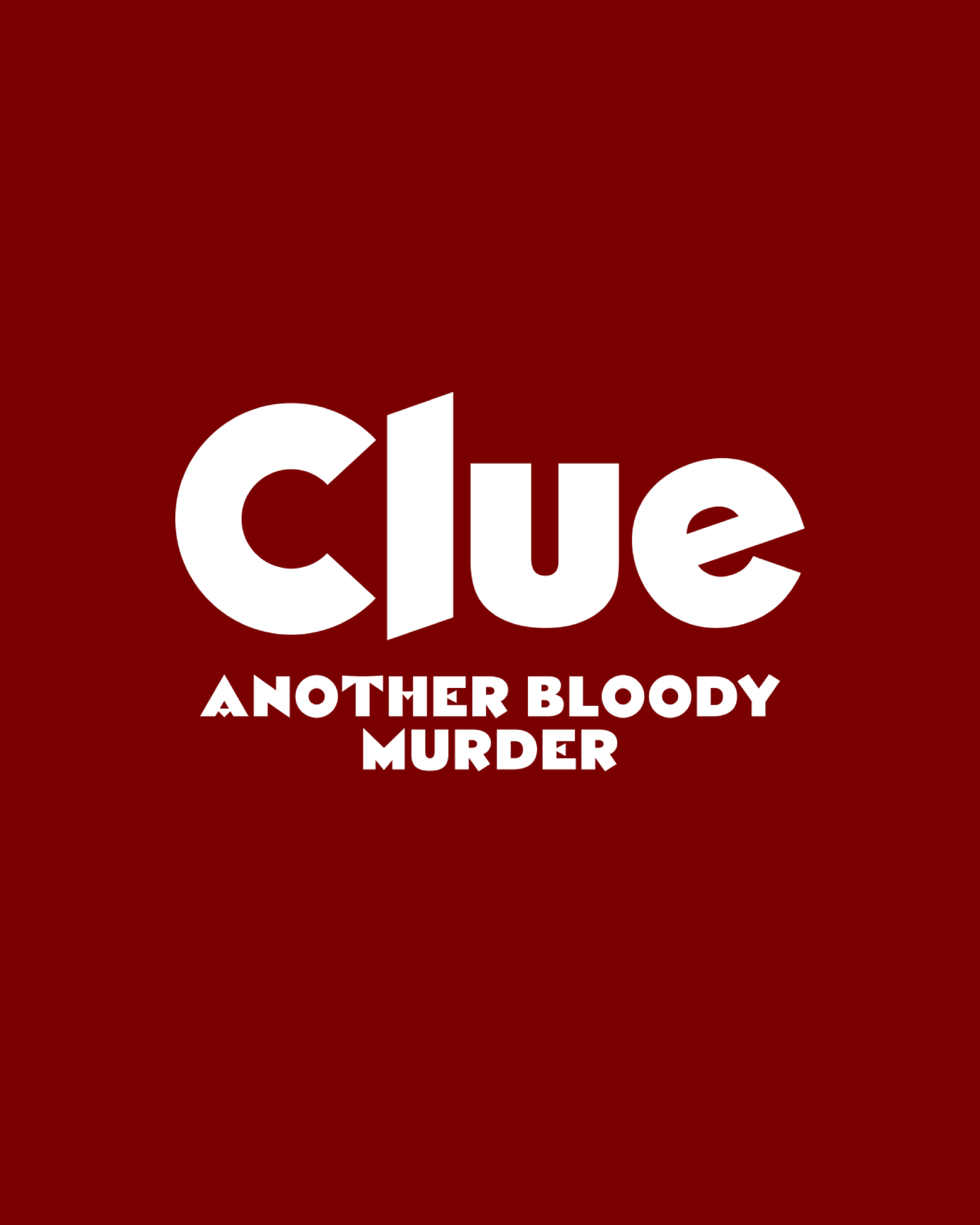 Clue: Another Bloody Murder